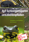 Buchcover Auf Schlangenspuren und Krötenpfaden