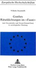 Buchcover Goethes Rätseldichtungen im Faust