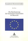 Buchcover Die Rechtsetzung der bernischen Gemeinden im Baurecht