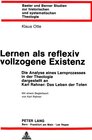 Buchcover Lernen als reflexiv vollzogene Existenz