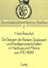 Buchcover Die Statuten der Banken, Sparkassen und Kreditgenossenschaften in Hamburg und Altona von 1710-1889