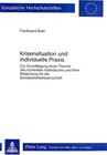 Buchcover Krisensituation und individuelle Praxis