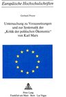 Buchcover Untersuchung zu Voraussetzungen und zur Systematik der «Kritik der politischen Ökonomie» von Karl Marx