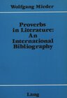 Buchcover Proverbs in Literature:- An International Bibliography