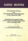 Buchcover Schweizerische Beiträge zum IX. Internationalen Slavistenkongress in Kiev, September 1983
