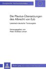 Buchcover Die Plautus-Übersetzungen des Albrecht von Eyb