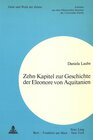 Buchcover Zehn Kapitel zur Geschichte der Eleonore von Aquitanien