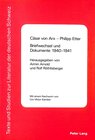 Buchcover Cäsar von Arx - Philipp Etter. Briefwechsel und Dokumente 1940-1941