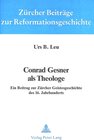 Buchcover Conrad Gesner als Theologe
