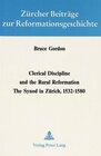 Buchcover Clerical Discipline and the Rural Reformation
