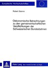 Buchcover Ökonomische Betrachtungen zu den gemeinwirtschaftlichen Verpflichtungen der schweizerischen Bundesbahnen