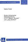 Buchcover Stufen dichterischer Selbstdarstellung in C.F. Meyers «Amulett» und «Jürg Jenatsch»