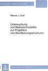 Buchcover Untersuchung von Matrizenmodellen zur Projektion von Bevölkerungsstrukturen