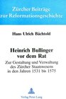 Buchcover Heinrich Bullinger vor dem Rat