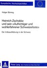 Buchcover Heinrich Zschokke und sein «Aufrichtiger und wohlerfahrener Schweizerbote»