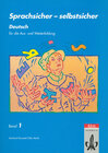 Buchcover Sprachsicher - selbstsicher. Reformierte Ausgabe / Arbeitsbuch 1
