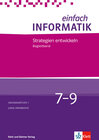 Buchcover Einfach Informatik / Einfach Informatik 7 ─ 9 Strategien entwicklen