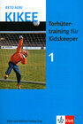 Buchcover KIKEE - Torhütertraining für Kidskeeper, DVD