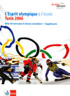 Buchcover Olympic Spirits for Teens / L'Esprit olympique à l'école - Turin 2006