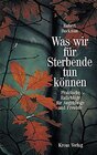 Buchcover Was wir für Sterbende tun können