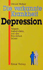 Buchcover Die verkannte Krankheit - Depression