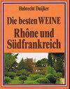 Buchcover Die besten Weine: Rhône und Südfrankreich