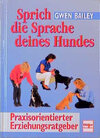 Buchcover Sprich die Sprache deines Hundes