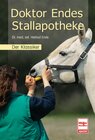 Buchcover Doktor Endes Stallapotheke