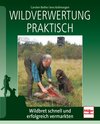 Buchcover Wildverwertung praktisch
