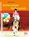 Buchcover Reiterrallyes - Reiterspiele