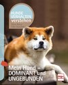 Buchcover Mein Hund - dominant und ungebunden