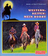 Buchcover Westernreiten: Mein Hobby