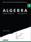 Buchcover Algebra 3 - Aufgaben und Ergebnisse