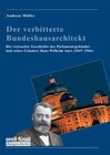 Buchcover Der verbitterte Bundeshausarchitekt