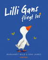 Buchcover Lilli Gans fliegt los