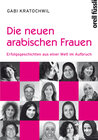 Buchcover Die neuen arabischen Frauen