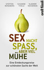 Buchcover Sex macht Spaß, aber viel Mühe
