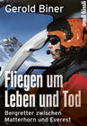 Buchcover Fliegen um Leben und Tod
