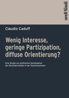Buchcover Wenig Interesse, geringe Partizipation, diffuse Orientierung?