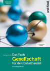 Buchcover Das Fach Gesellschaft für den Detailhandel – inkl. E-Book