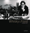 Buchcover Whisky & Food by Chandra Kurt