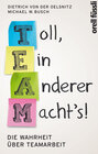 Buchcover Team: Toll, ein anderer macht's!