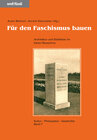 Buchcover Für den Faschismus bauen