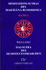 Buchcover Meditations-Sutras des Mahâyâna-Buddhismus / Sutra des sechsten Patriarchen