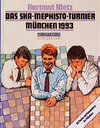 Buchcover Das SKA-Mephisto Turnier München 1993