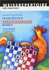 Buchcover Französisch Vorstossvariante. Weissrepertoire für Praktiker