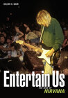 Buchcover Entertain Us:The Rise of Nirvana
