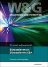Buchcover W&G anwenden und verstehen, Büroassistentin/Büroassistent EBA