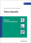 Buchcover Fokus Sprache 1 - Deutsch für die Berufsbildung