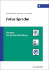 Buchcover Fokus Sprache 1- Deutsch für die Berufsbildung